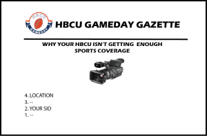 Five Reasons Your HBCU Isn’t Getting Solid Sports Coverage