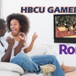 HBCU Gameday now on ROKU