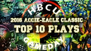 Aggie Eagle Classic 2016: Top Ten Plays