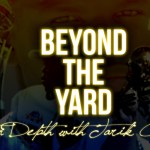 Beyond the Yard: In Depth with Tarik Cohen