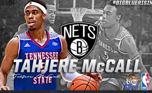 Tahjere McCall Signs with NBA’s Brooklyn Nets