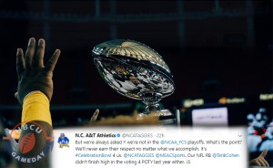 A&T uses FCS snub to show why it’s all-in on Celebration Bowl