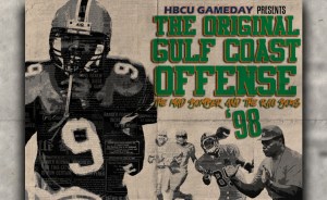 HBCU Gameday Presents â€œThe Original Gulf Coast Offense: The Mad Bomber and The RAC Boysâ€