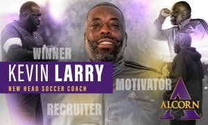 Vicksburg Native Kevin Larry Accepts Alcorn Head Womenâ€™s Soccer Coach Position