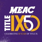 MEAC to celebrate Title IX 50th anniversary