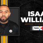 Issac Williams named Steelers Assistant Coach