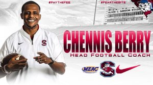 South Carolina State completes Chennis Berry’s inagural staff