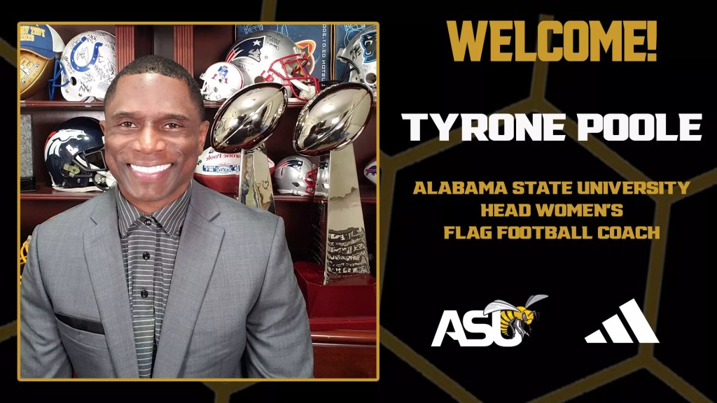 NFL HBCU Alabama State University Tyrone Poole women’s flag football 