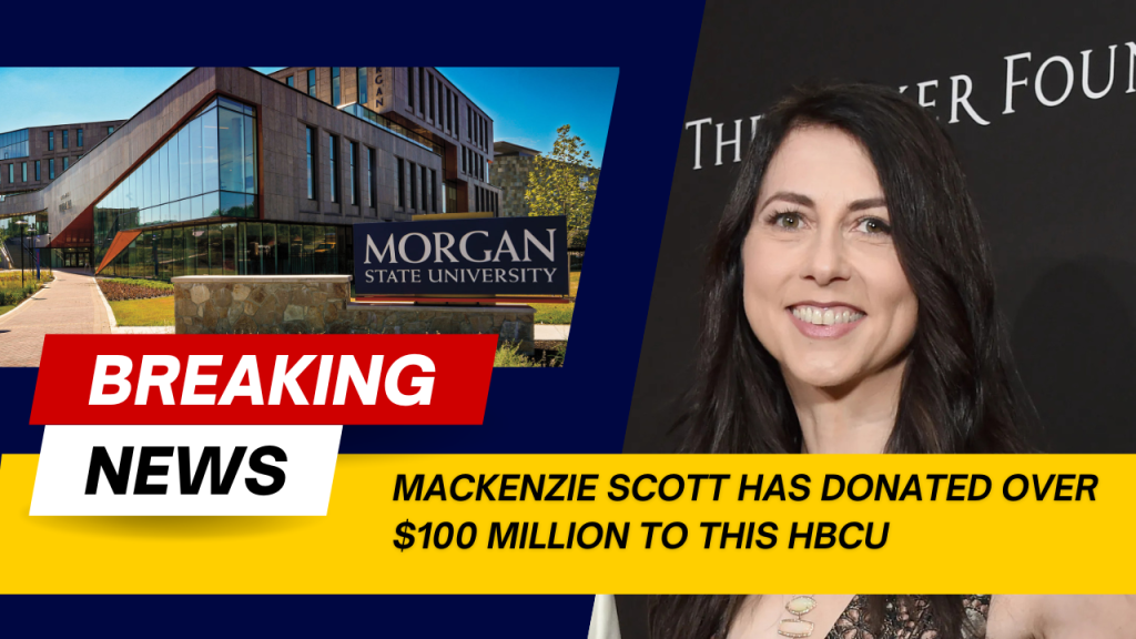 MacKenzie Scott, Morgan State, HBCU