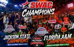 Jackson State and FAMU take SWAC Track Titles
