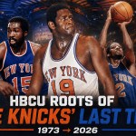 New York Knicks last NBA title came with HBCU star power